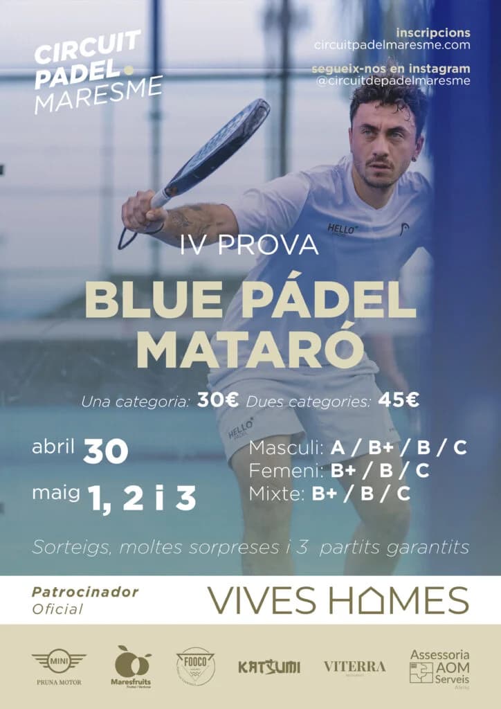 Circuit Pàdel Maresme – IV Prova · Blue Pádel Mataró